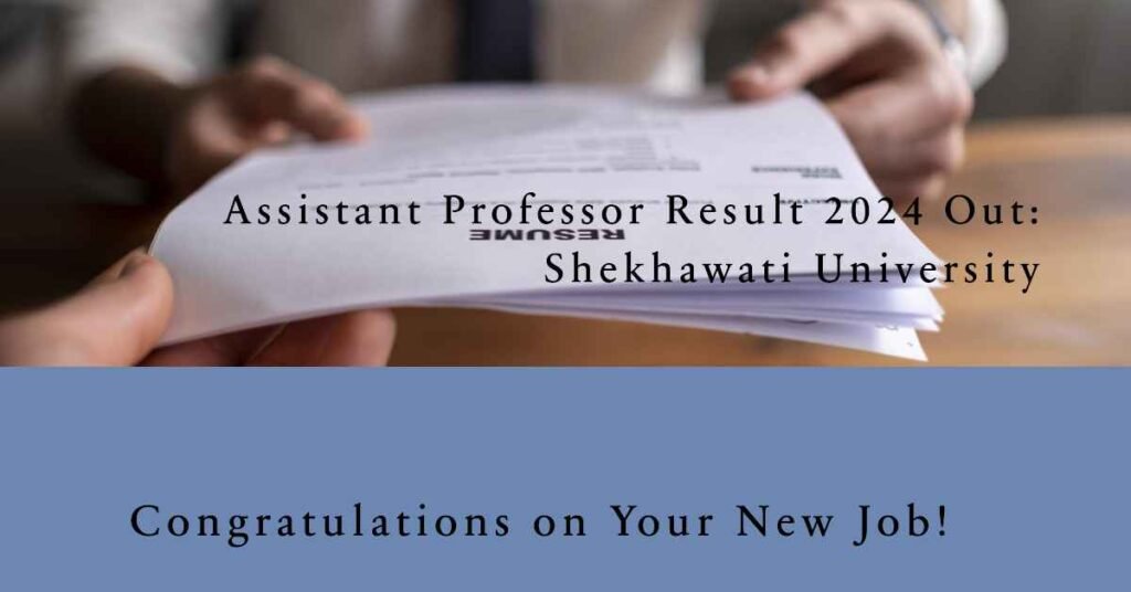 Assistant Professor Result 2024 Out Shekhawati University