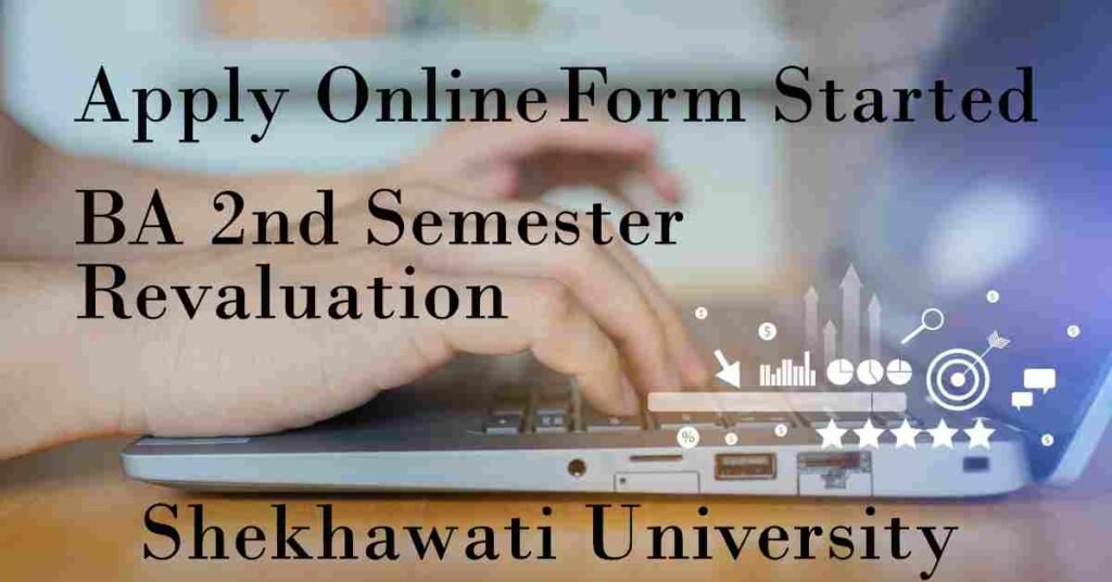 BA 2nd Semester Revaluation Form 2024 Shekhawati University: Apply Online